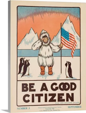 Be a Good Citizen, Citizenship Poster