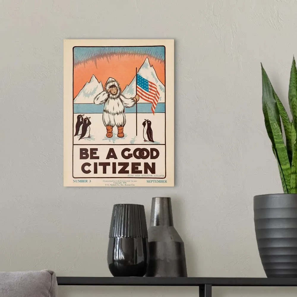 Be a Good Citizen, Citizenship Poster