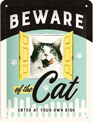 Beware of the Cat Sign - Small