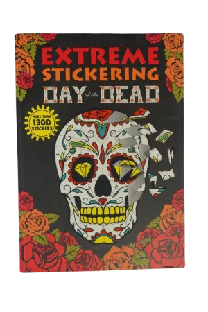 Extreme Stickering - Day of the Dead