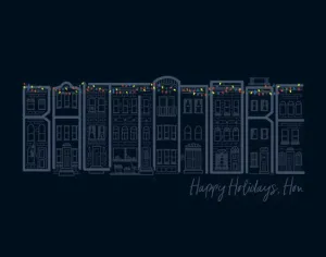 Happy Holidays, Hon! Baltimore Rowhouses (8"X10") / Art Print