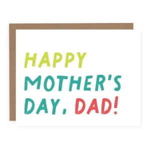 Happy Mother's Day Dad! | Card